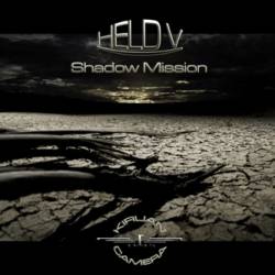 Shadow Mission Held V